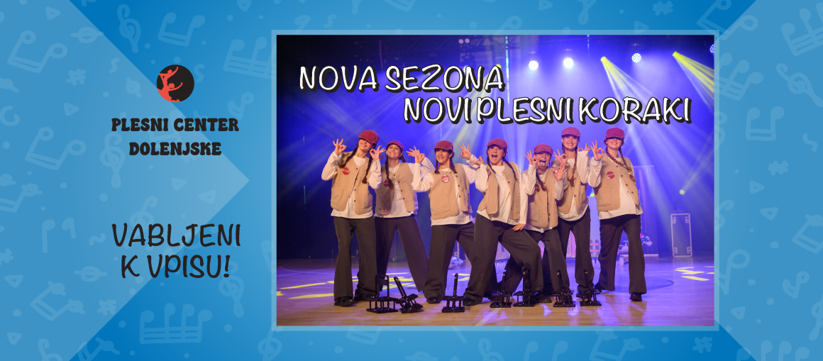 VABLJENI K VPISU V NOVO PLESNO SEZONO VABLJENI K VPISU V NOVO PLESNO SEZONO